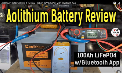 Aolithium Battery Demo & Review - 100Ah 12V LiFePo4 with Bluetooth App